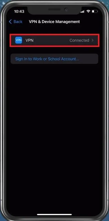 iPhone Settings > General > VPN & Device Management