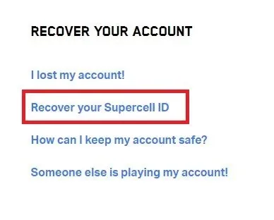 Recover your account > Recover your Supercell ID