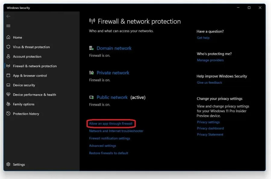 Windows Defender Firewall > Allow an app through Firewall