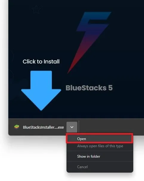 Open BlueStacks Installer