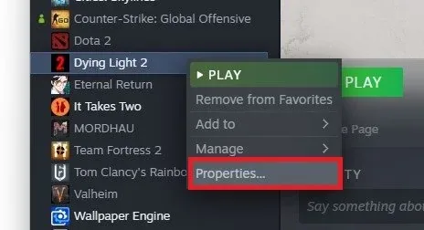Steam library > Dying Light 2 > Properties