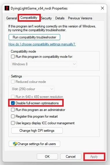 Disable Fullscreen Optimizations for Dying Light 2