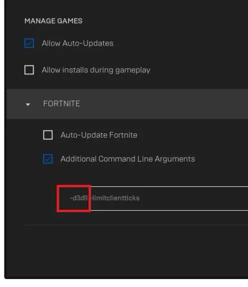 Epic Games Settings > Manage Games > Additional Command Line Arguments