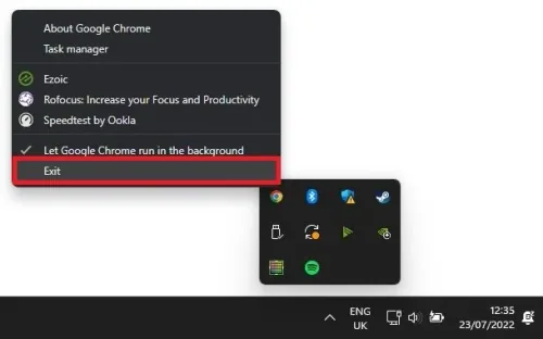 System Tray > Chrome > Exit