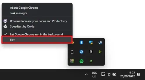 System Tray > Exit Google Chrome