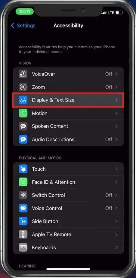 iPhone Settings > Accessibility > Display & Text Size