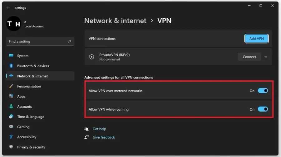 Windows Settings > Network & Internet > VPN