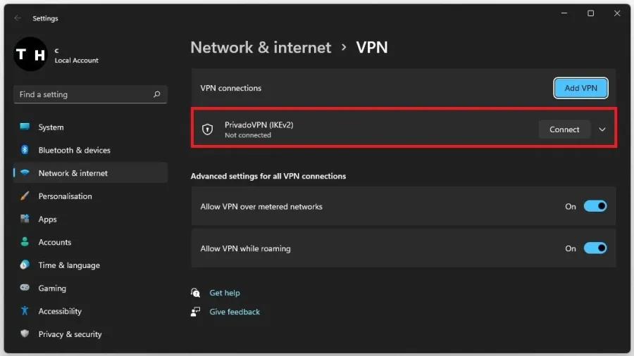 Windows Settings > Network & Internet > VPN