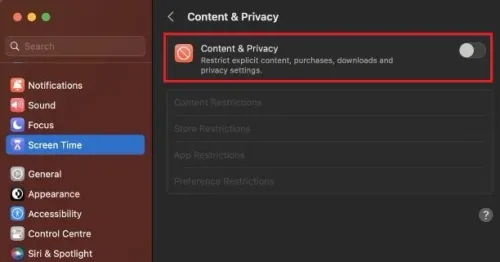 System Settings > Screen Time > Content & Privacy