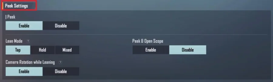 PUBG Mobile Settings > Controls > Peek Settings