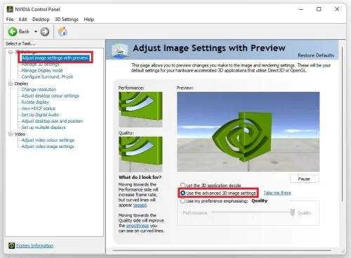 NVIDIA Control Panel > Use the advanced 3D image settings