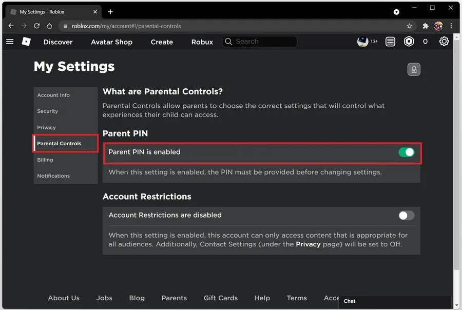 My Settings > Parenal Controls > Parent PIN is enabled