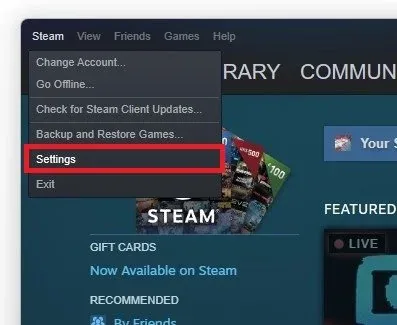 Steam > Settings