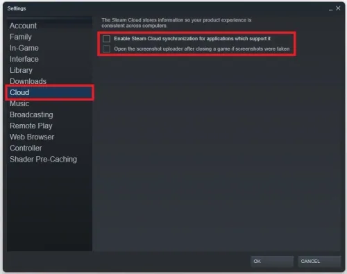 Steam Settings > Cloud > Enable Steam Cloud synchronization for applications that support it
