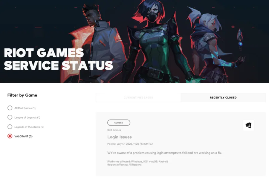 The riot games service status will give you important information regarding server maintenance and other issues.